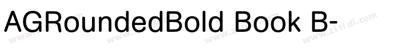 AGRoundedBold Book B字体转换 AGRoundedBold Book B字体转换
